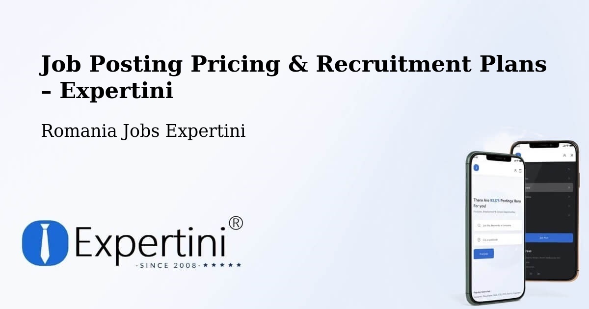 Job Posting Pricing & Recruitment Plans – Copăcel - Copăcel, Romania Jobs Expertini