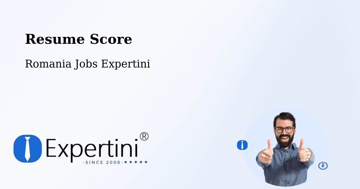 Resume Score & Job Description Match Tool – Copăcel - Romania Jobs Expertini