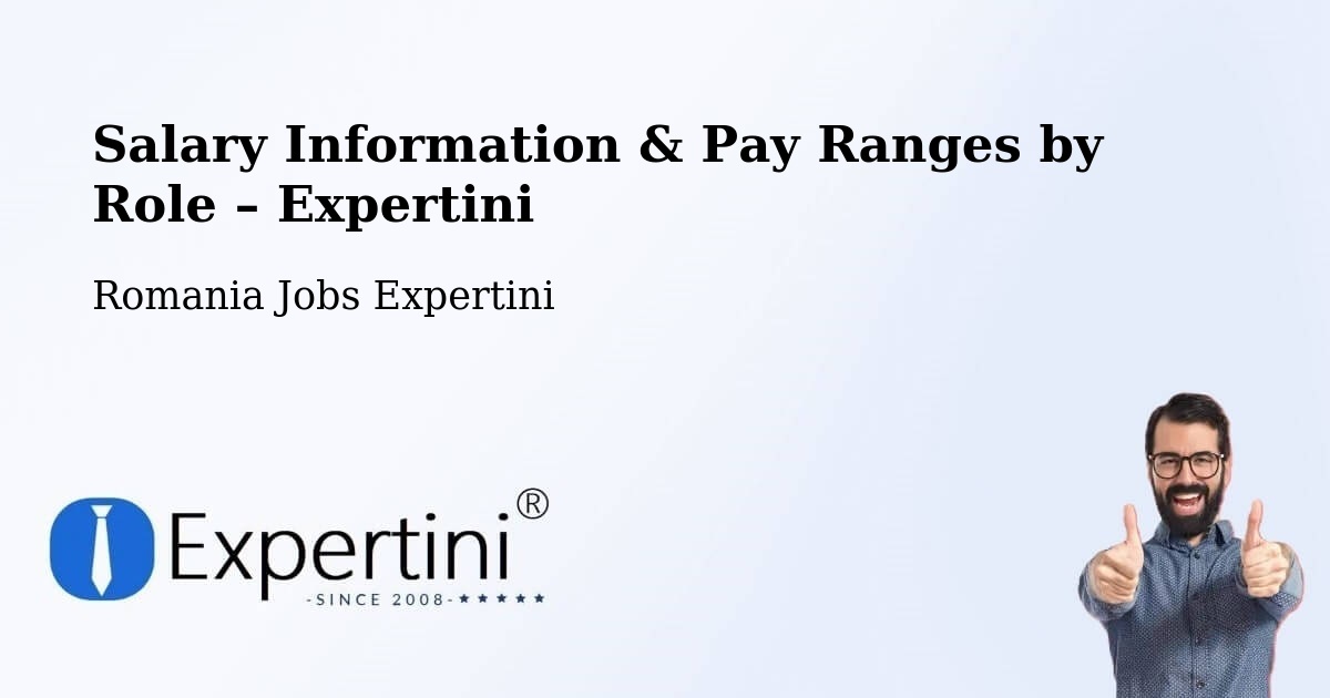 Salary Information & Pay Ranges – Copăcel - Copăcel, Romania Jobs Expertini
