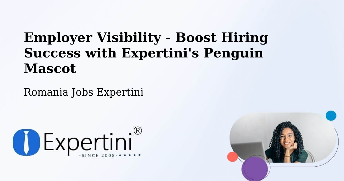 CV and Resume Visibility Optimization – Copăcel - Romania Jobs Expertini